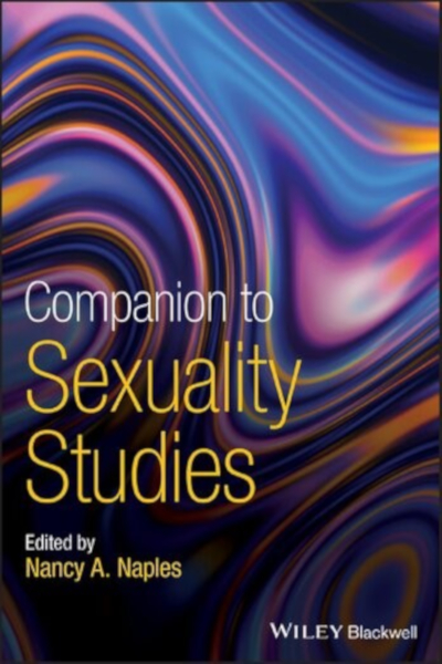 Book cover for "Companion to Sexuality Studies" by Nancy Naples