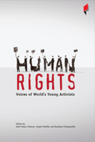 The cover of "Human Rights: Voices of Young Activists", edited by Bandana Purkayastha.